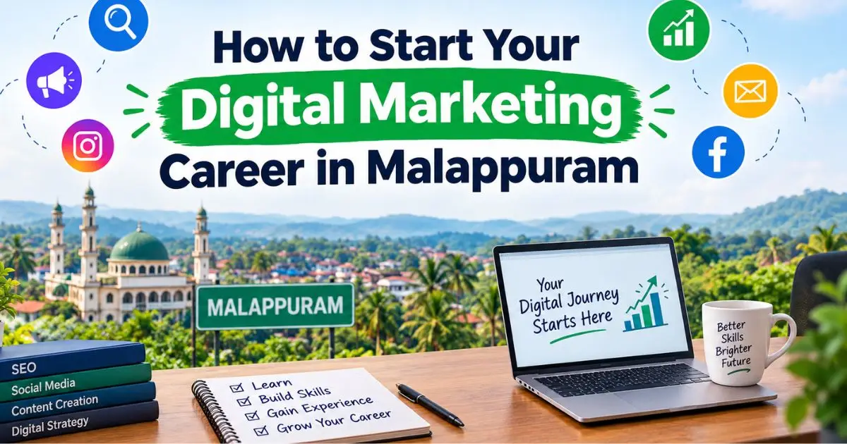 Digital Marketing Careers in Malappuram